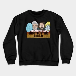 Afterlife Show Crewneck Sweatshirt